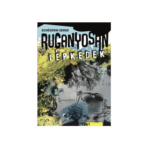 Ruganyosan lépkedek