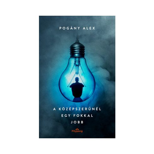 A középszerűnél egy fokkal jobb