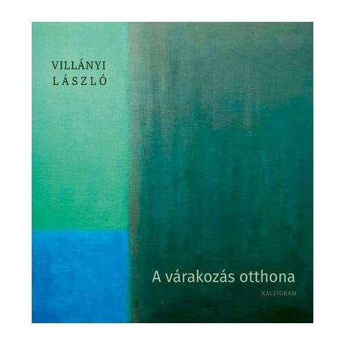 A várakozás otthona