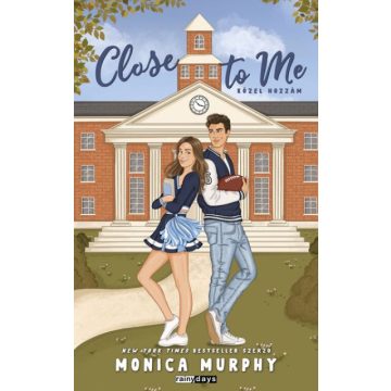 Close to Me - Közel hozzám - Éldekorált kiadás