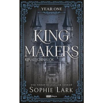   Kingmakers - Királycsinálók - Year One - Éldekorált kiadás
