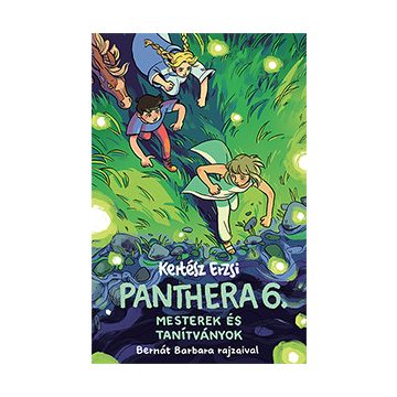 Panthera 6. - Mesterek és tanítványok