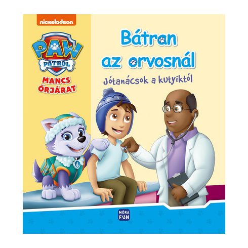 Mancs Őrjárat - Bátran az orvosnál