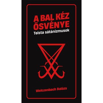 Bal kéz ösvénye - Teista sátánizmusok