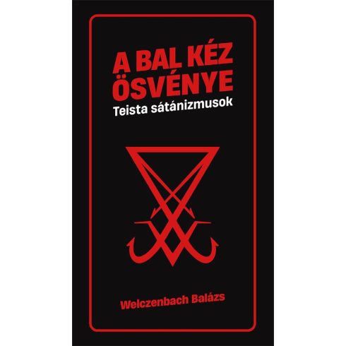 Bal kéz ösvénye - Teista sátánizmusok