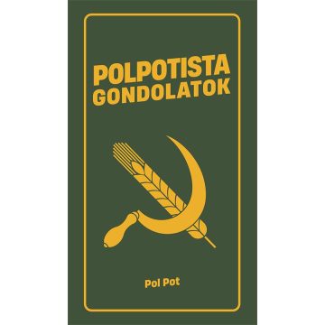 Polpotista gondolatok