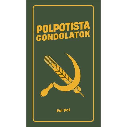 Polpotista gondolatok