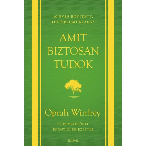 Amit biztosan tudok - 10 éves, bővített, jubileumi kiadás