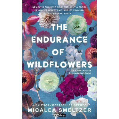 The Endurance of Wildflowers - A vadvirágok állhatatossága - Éldekorált kiadás