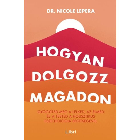 Hogyan dolgozz magadon