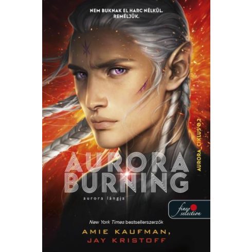 Aurora Burning - Aurora lángja (Aurora-ciklus 2.)