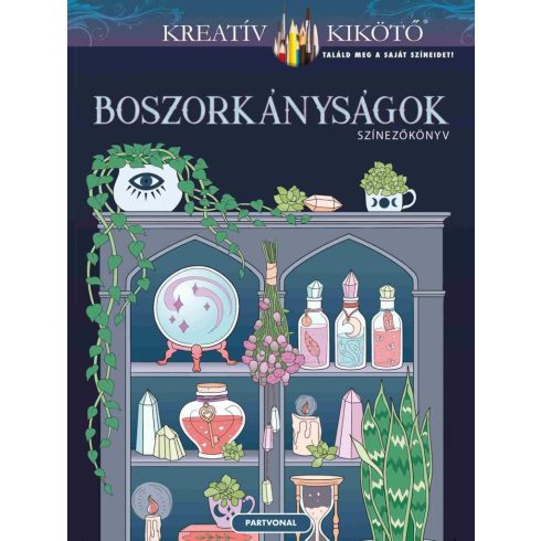 Boszorkányságok - Színezőkönyv