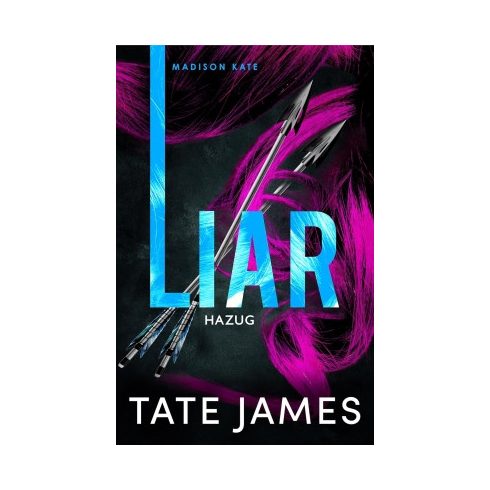 Madison Kate – Liar – Hazug