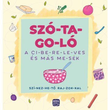   Szótagoló – A ci-be-re-le-ves és más me-sék -szí-nez-he-tő raj-zok-kal