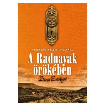 A Radnayak örökében