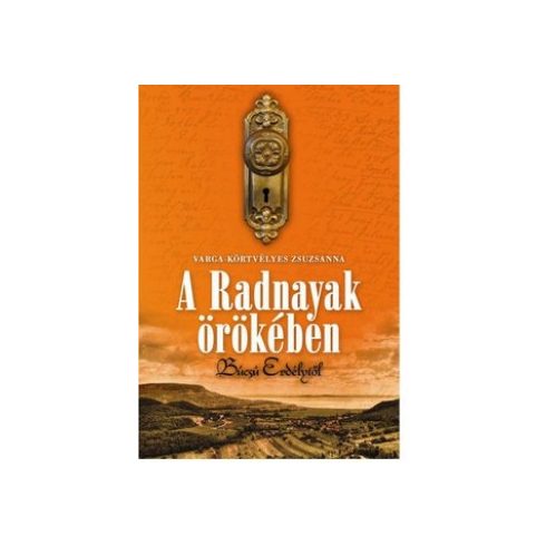 A Radnayak örökében