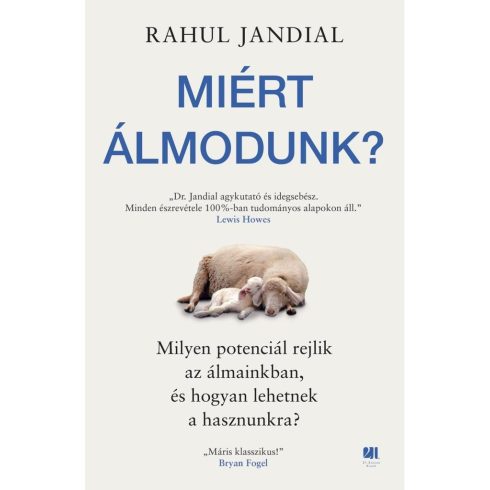Miért álmodunk?