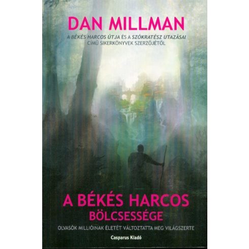 A békés harcos bölcsessége (2. kiadás)