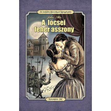 A lőcsei fehér asszony (fekete-fehér képregény)