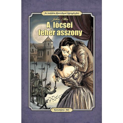 A lőcsei fehér asszony (fekete-fehér képregény)