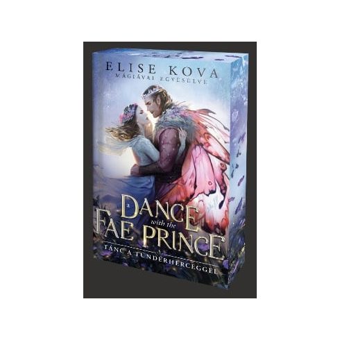 A Dance With The Fae Prince – Tánc a Tündérherceggel - Éldekorált kiadás