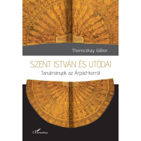 Szent István és utódai