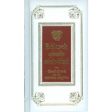 Bölcsek ajándéka mindenkinek