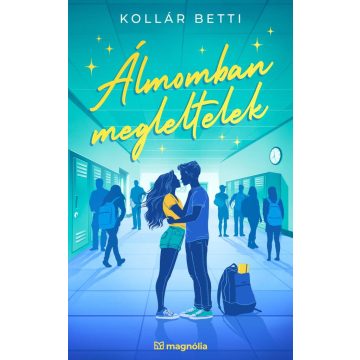 Álmomban megleltelek