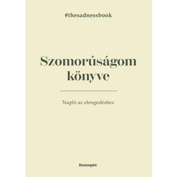 Szomorúságom könyve - The Sadness Book