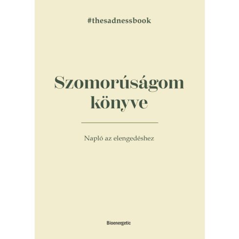 Szomorúságom könyve - The Sadness Book