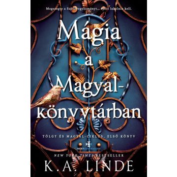 Mágia a Magyalkönyvtárban - Éldekorált kiadás