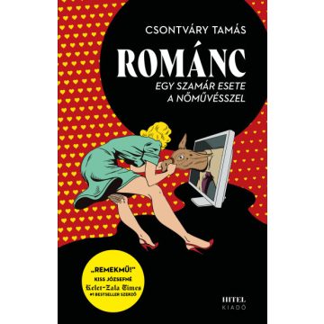 Románc - Egy szamár esete a nőművésszelRománc