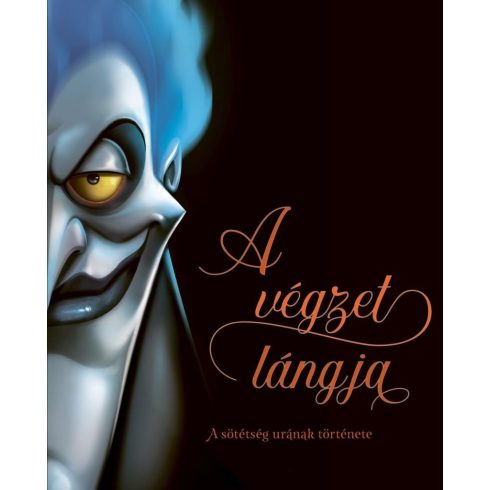 A végzet lángja - A sötétség urának története - Éldekorált kiadás