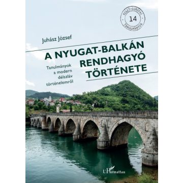 A Nyugat-Balkán rendhagyó története