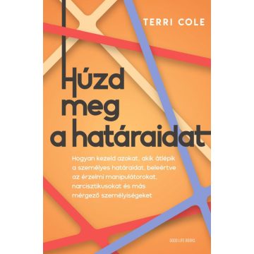 Húzd meg a határaidat