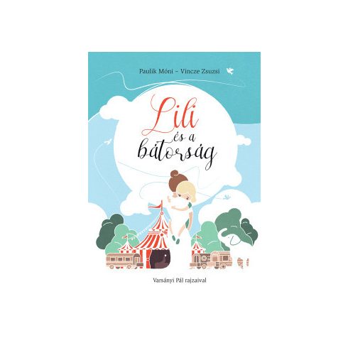 Lili és a bátorság