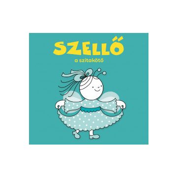 Szellő, a szitakötő