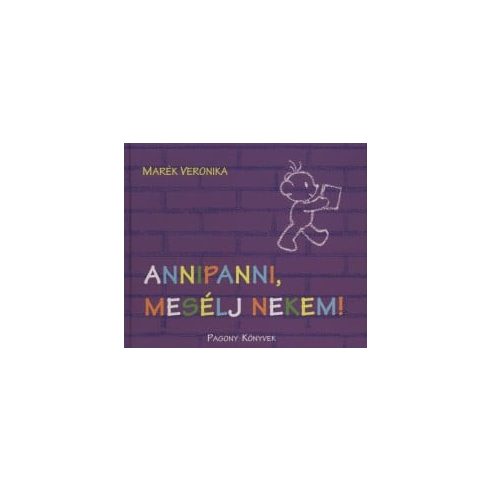 Annipanni, mesélj nekem!