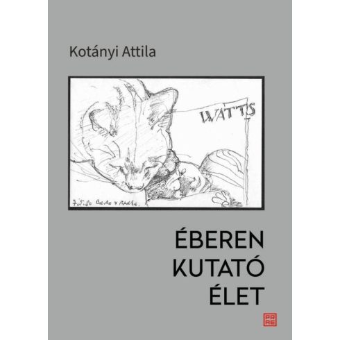 Éberen kutató élet