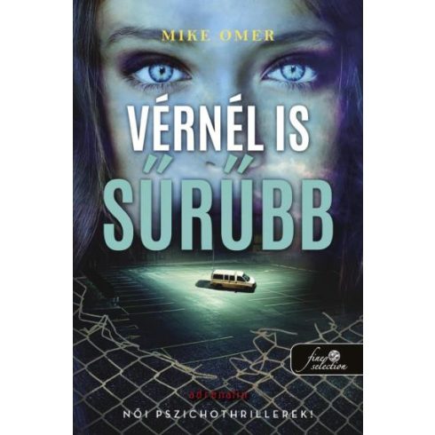 Vérnél is sűrűbb (Zoe Bentley 3.)