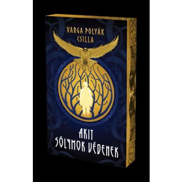 Akit sólymok védenek - Éldekorált kiadás