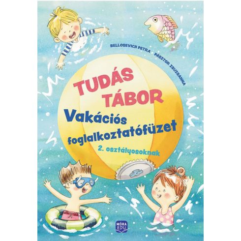 Tudás Tábor 2. - Vakációs foglalkoztatófüzet 2. osztályosoknak