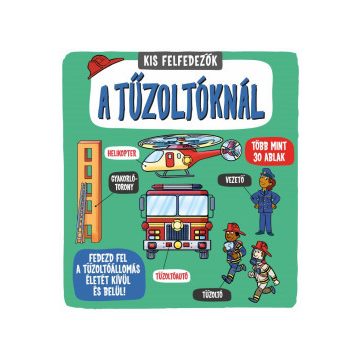 Kis felfedezők - A tűzoltóknál