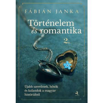 Történelem és romantika 2.