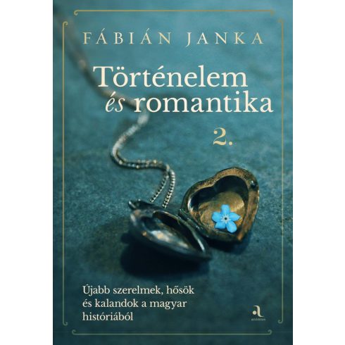 Történelem és romantika 2.