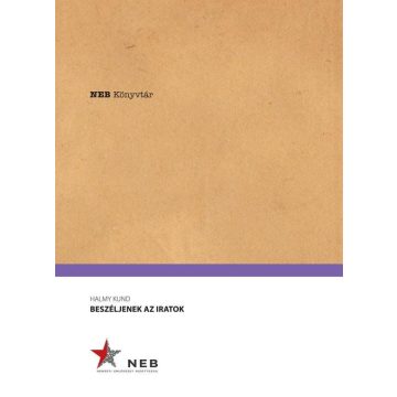 Beszéljenek az iratok