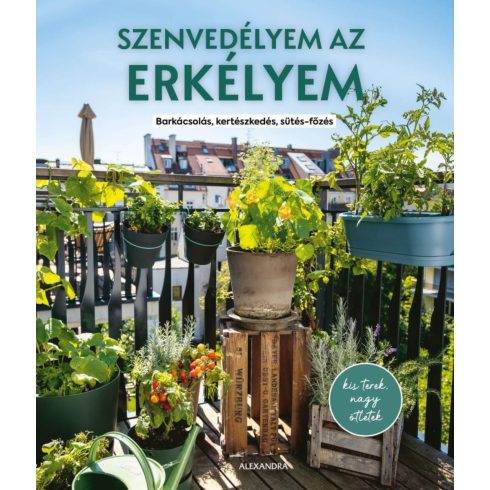 Szenvedélyem az erkélyem