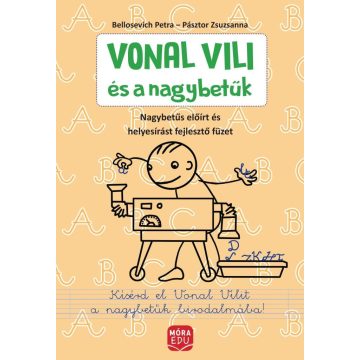   Vonal Vili és a nagybetűk - Előírt nagybetűs és helyesírási gyakorlófüzet