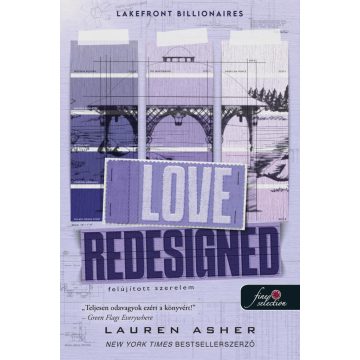   Love Redesigned - Felújított szerelem (Lakefront Billionaires 1.)