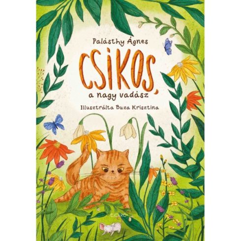 Csíkos, a nagy vadász